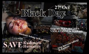 Kashmiris on both sides of LoC, world over observed Black Day over against illegal Indian occupation