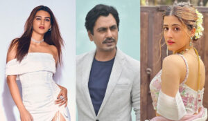 Kriti Sanon sister Nupur signs in Noorani Chehra with Nawazuddin Siddiqui.