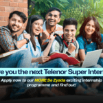 Telenor Pakistan’s launches Super Intern Programme