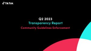 Image - TikTok releases its Q2 2023 Community Guidelines Enforcement Report