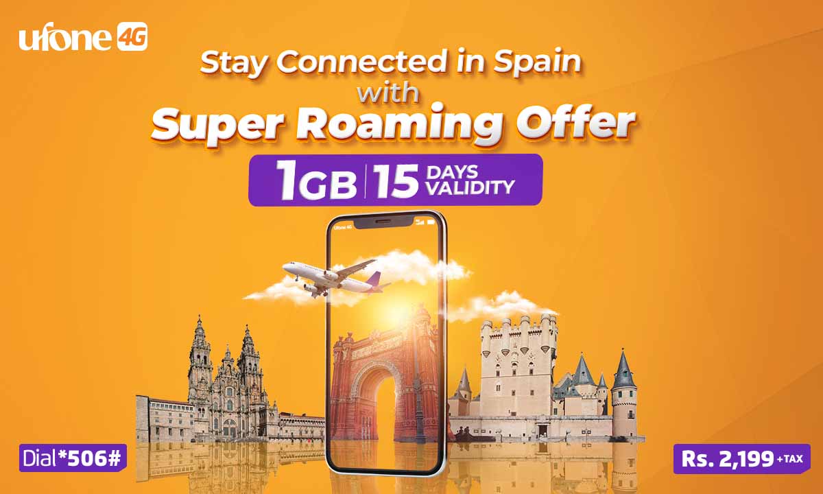 Ufone 4G introduces data roaming bucket for Spain to facilitate ‘Mobile World Congress 2024’ delegates.