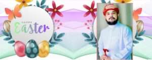 Ambassadoe Allama Ahsan Message Easter 2024 loop
