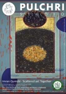 The Embassy of Pakistan in the Netherlands presents Scattered yet Together a solo exhibition of leading Pakistani visual artist Imran Qureshi