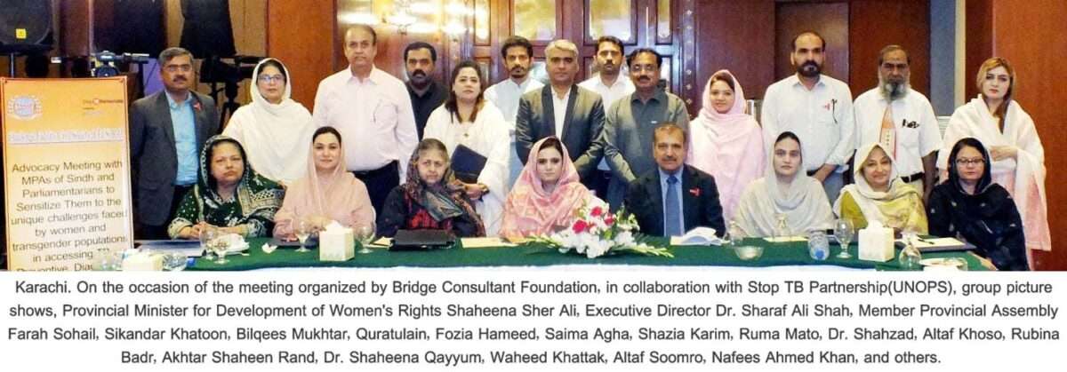 JOINT EFFORTS ESSENTIAL FOR TB ERADICATION IN SINDH,SAYS MINISTER SHAHEENA SHER ALI.