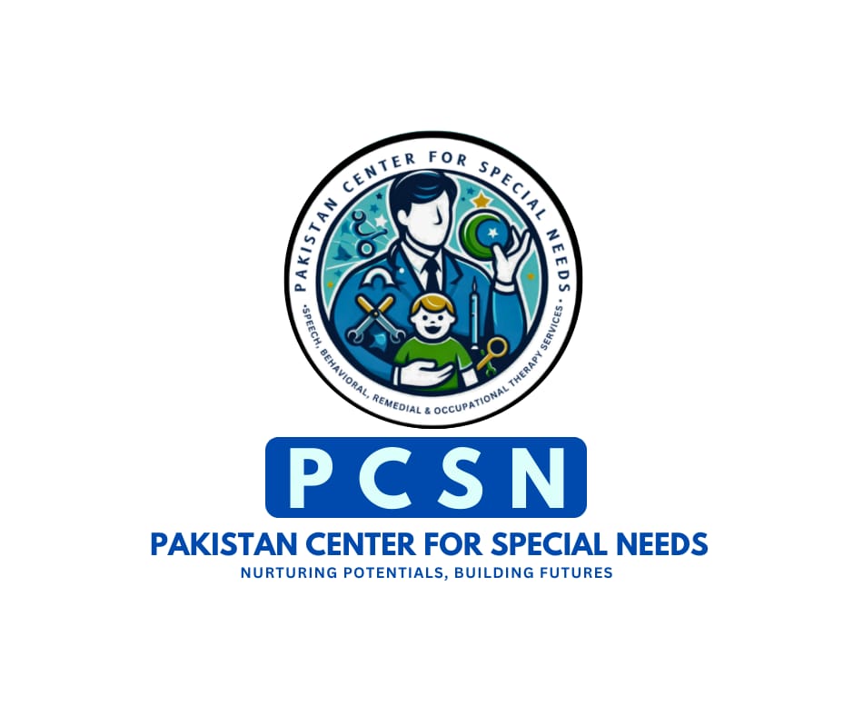 PCSN – Pakistan Center for Special Needs: Pioneering Specialized Therapy Services in Karachi.