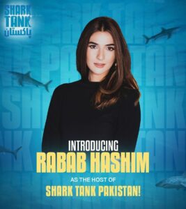 Rabab Hashim becomes the first ever to Host Shark Tank Pakistan