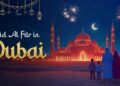 Eid in Dubai: All you need to know
