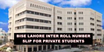 BISE Lahore Issues 2025 Roll Number Slips for Intermediate Students