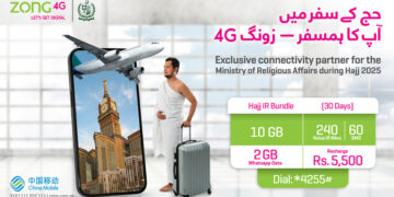 From Pakistan to the Makkah: Zong 4G Ensures Pilgrims  Stay Connected During Hajj 2025