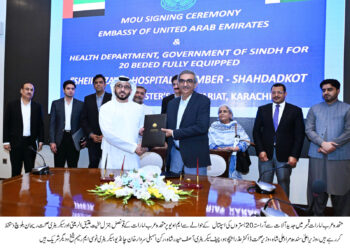 UAE to Establish 20-Bed Modern Hospital in Qambar UAE and Sindh Government Sign MoU