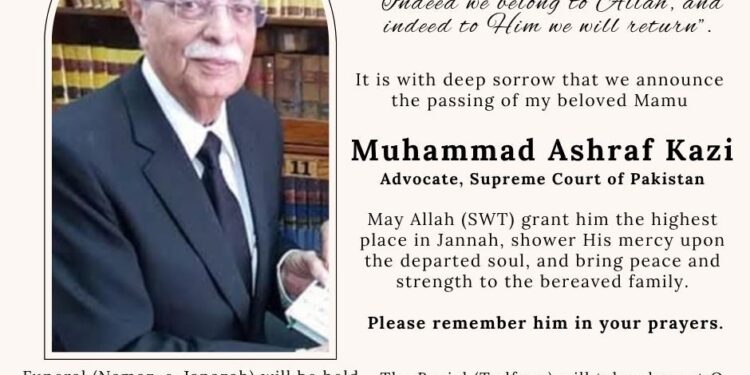 Renowned Advocate Muhammad Ashraf Kazi Passes Away — A Great Loss to the Legal Fraternity