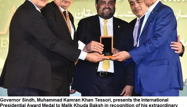 Malik Khuda Baksh Honored with FPCCI International Presidential Award for Outstanding Humanitarian and Business Services