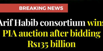A successful bid of Rs135bn by Arif Habib won the auction for Pakistan International Airlines Corporation Ltd (PIAC)