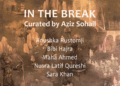 In the Break – BY Aziz Sohail