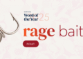 Oxford Picks Rage Bait as Word of the Year 2025