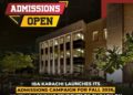 “IBA KARACHI OPENS ADMISSIONS FOR FALL 2026”