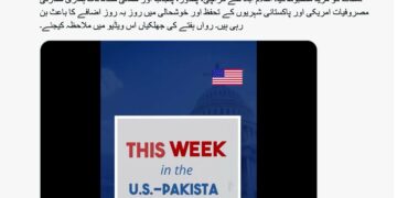 U.S. Embassy’s “Deepening Ties” Message Validates a New Era of Diaspora-Led, Lawful U.S.–Pakistan Engagement