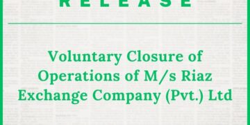 Voluntary Closure of Operations of M/s Riaz Exchange Company (Pvt.) Ltd