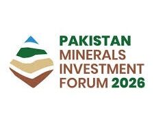 Pakistan Minerals Investment Forum 2026 Rescheduled to November 2026