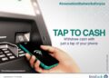 Faysal Bank Launches Pakistan’s First Mobile Tap to Cash Service