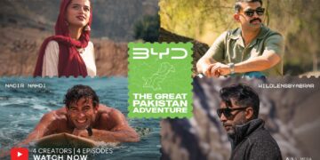 BYD Launches ‘Great Pakistan Adventure’ to Showcase Pakistan Through Cinematic Travel Series