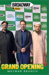 Broadway Pizza 82nd branch opening near Gulshan-e-Maymar Karachi