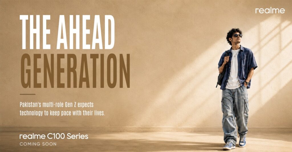 realme C100 Series smartphone campaign targeting Pakistan’s Gen Z consumers