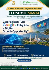 ICMA calls for turning Google’s Pakistan entry into a digital growth opportunity