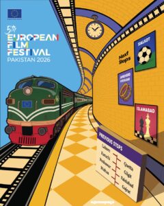 5th European Film Festival featuring European and Pakistani cinema in Pakistan.